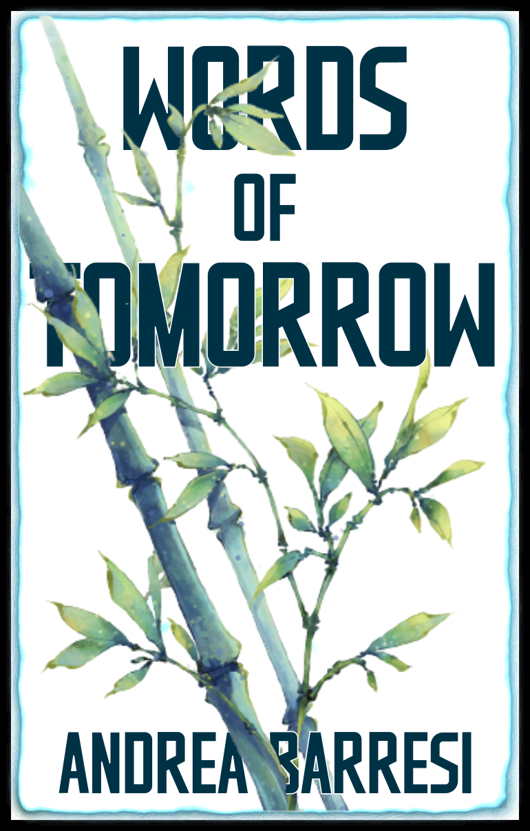 Words of Tomorrow Book Cover: a cerulean bamboo with the book title crossing over its leaves